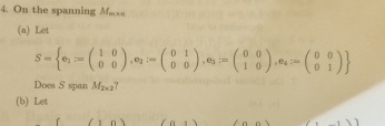 On the spanning M m n ( a ) Let S = { e 1 : = ( [