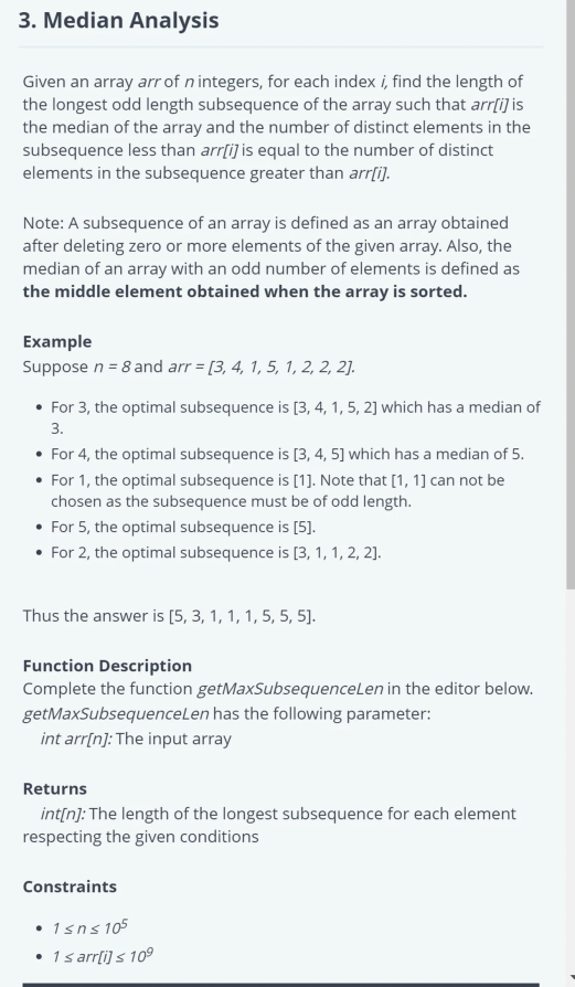 Median Analysis Given an array arr of n integers,