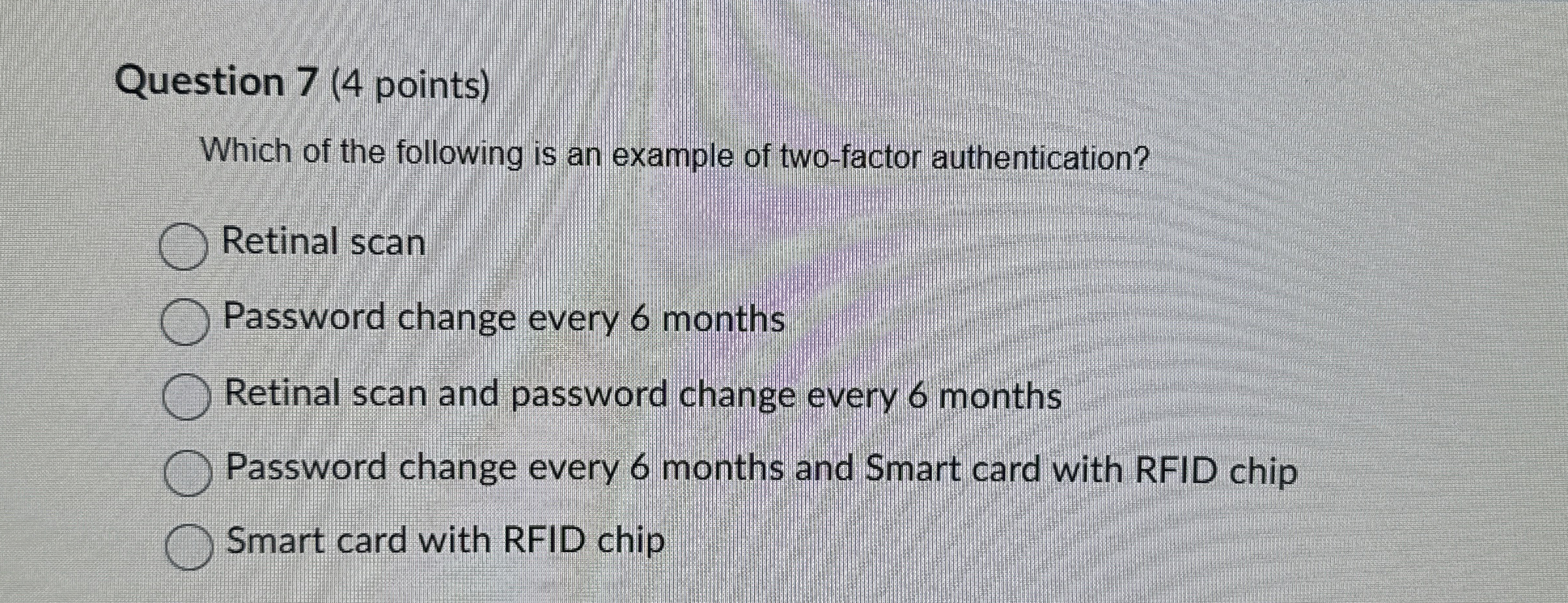 Question 7 ( 4 points ) Which of the following is
