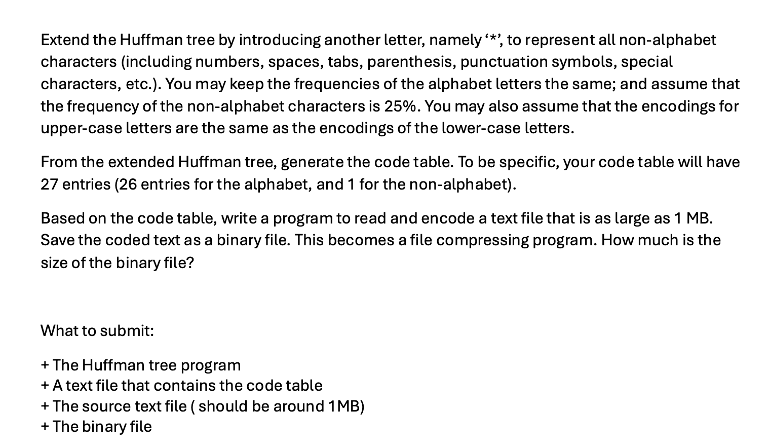 Extend the Huffman tree by introducing another