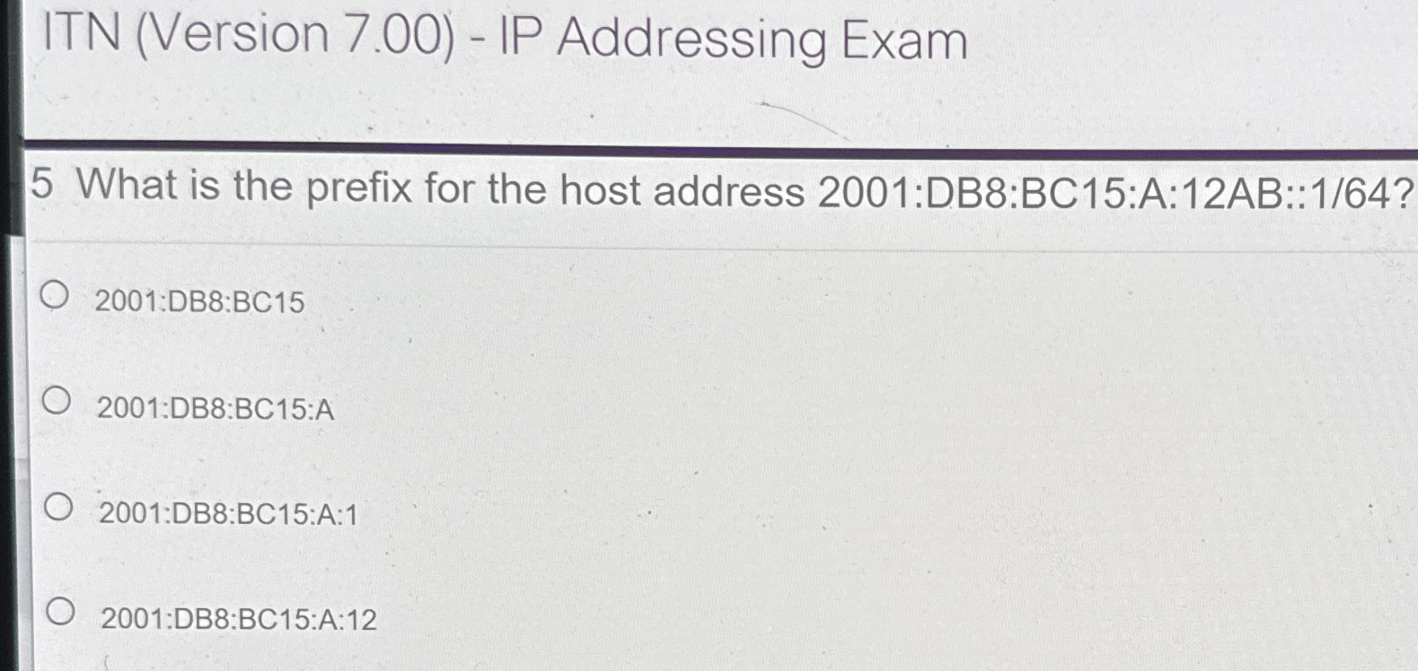 ITN ( Version 7 . 0 0 ) - IP Addressing Exam 5