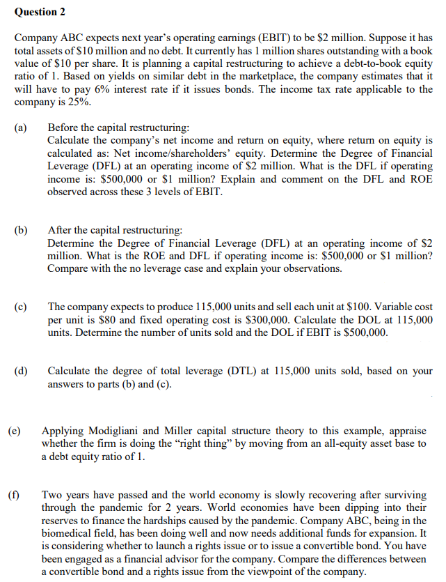 Question 2 Company ABC expects next year's
