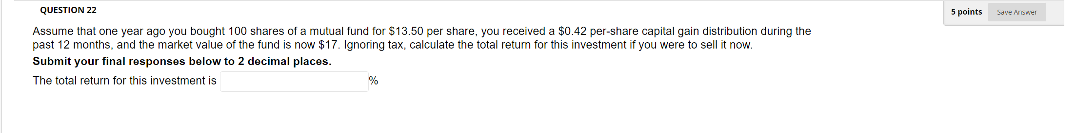 QUESTION 20 5 points save Answer Given the