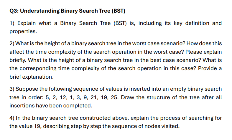 Q 3 : Understanding Binary Search Tree ( BST ) 1