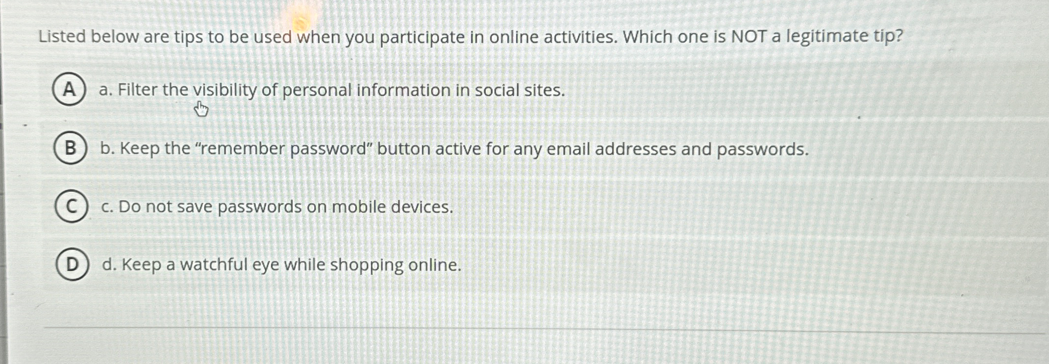 Listed below are tips to be used when you