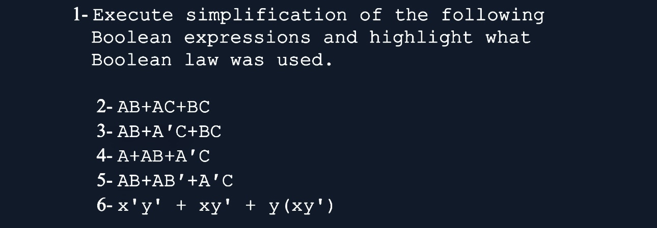 1 - Execute simplification of the following