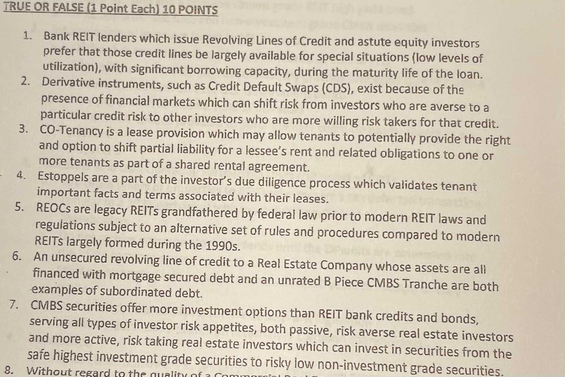 TRUE OR FALSE (1 Point Each) 10 POINTS 1. Bank
