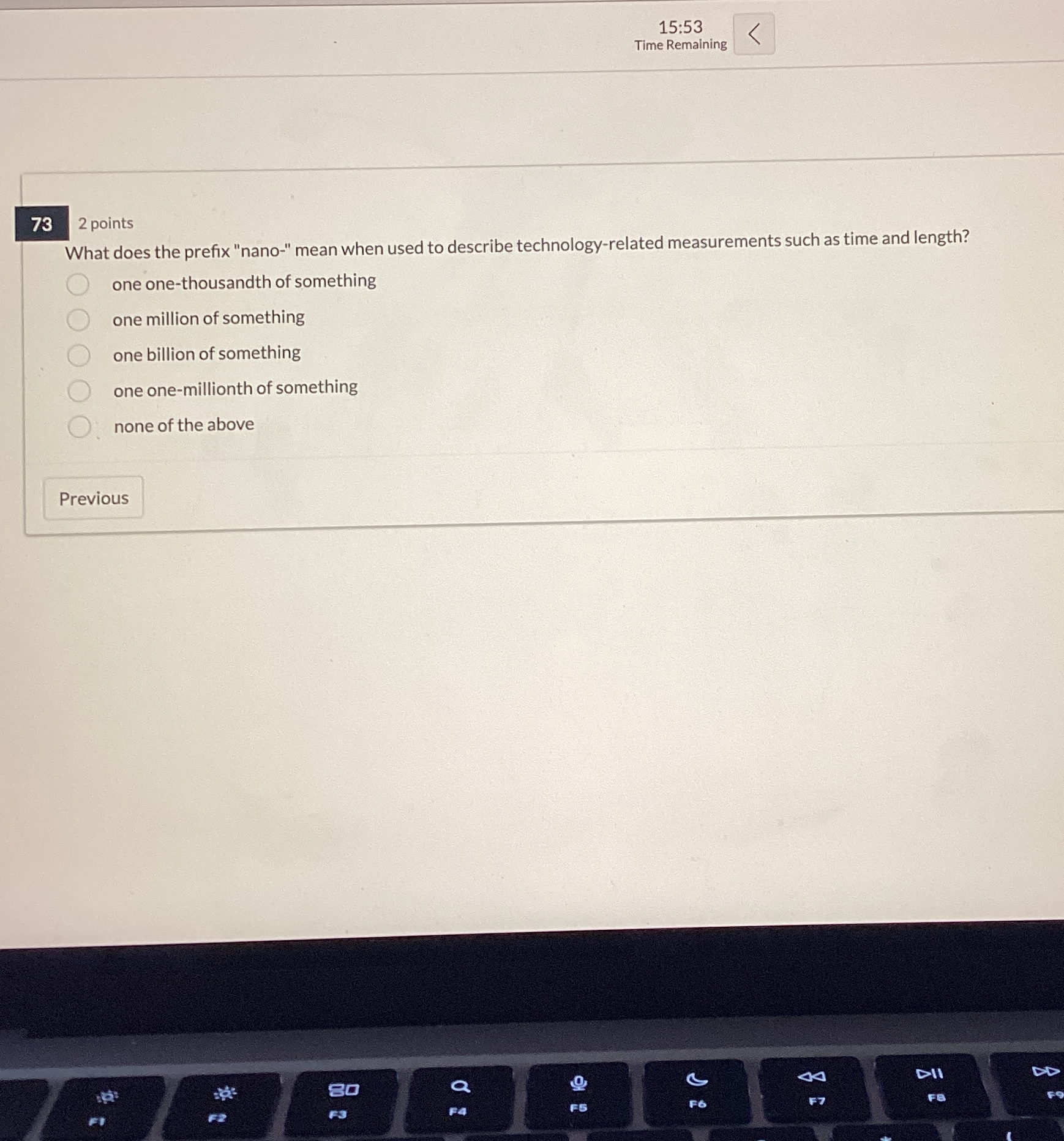 1 5 : 5 3 Time Remaining 7 3 2 points What does