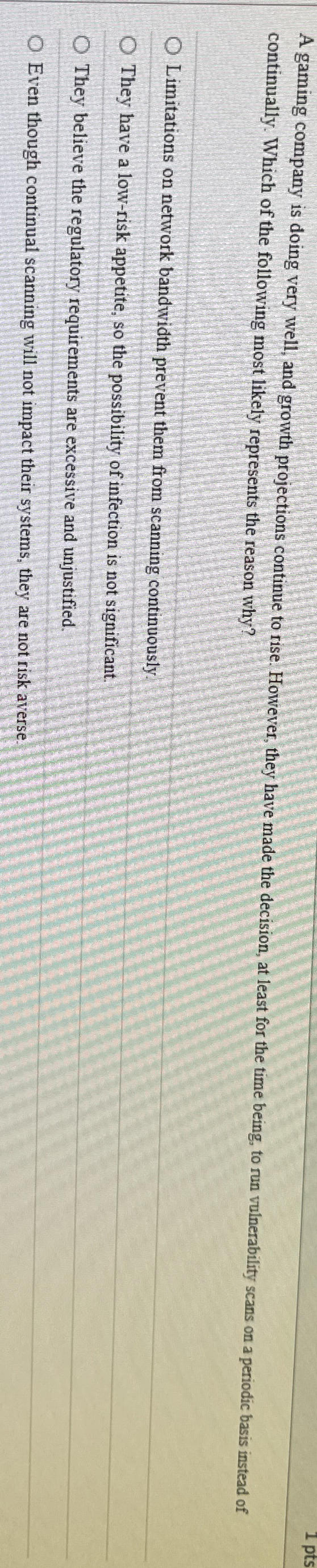 A gaming company is doing very well, and growth