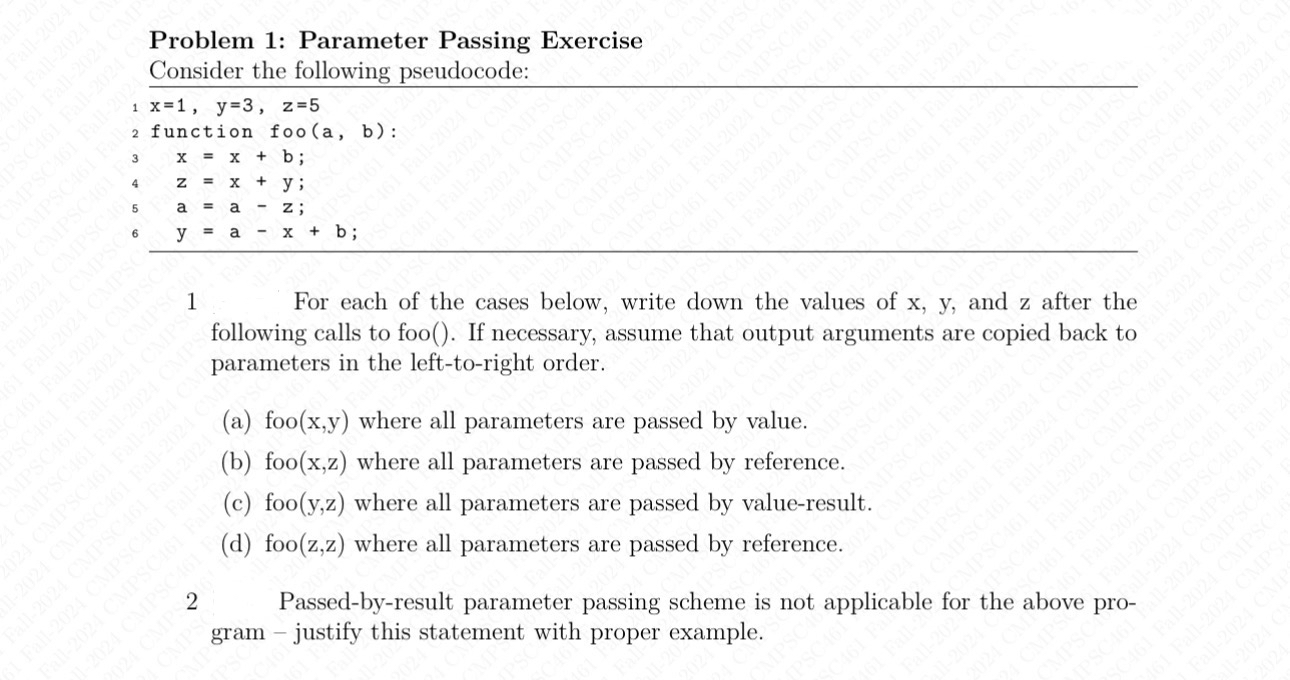 Problem 1 : Parameter Passing Exercise Consider
