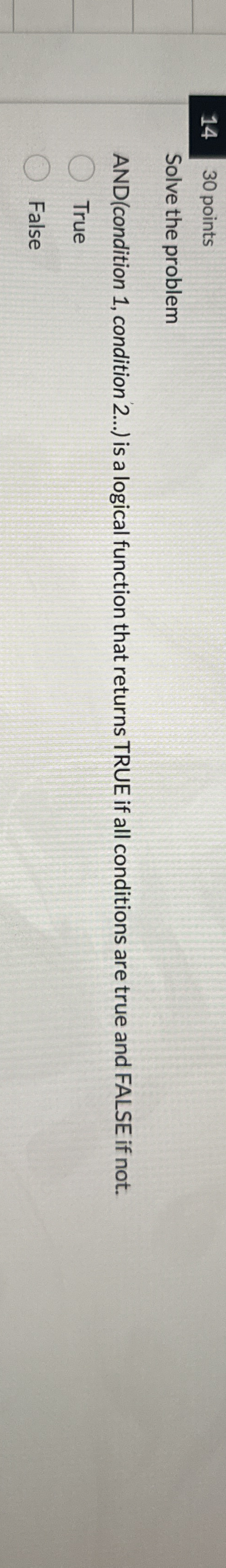 1 4 3 0 points Solve the problem AND ( condition