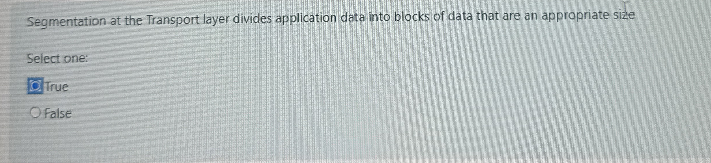 Segmentation at the Transport layer divides