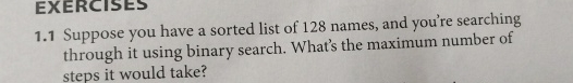 1 . 1 Suppose you have a sorted list of 1 2 8