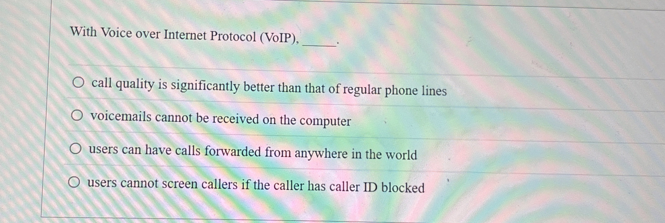 With Voice over Internet Protocol ( VoIP ) , q ,