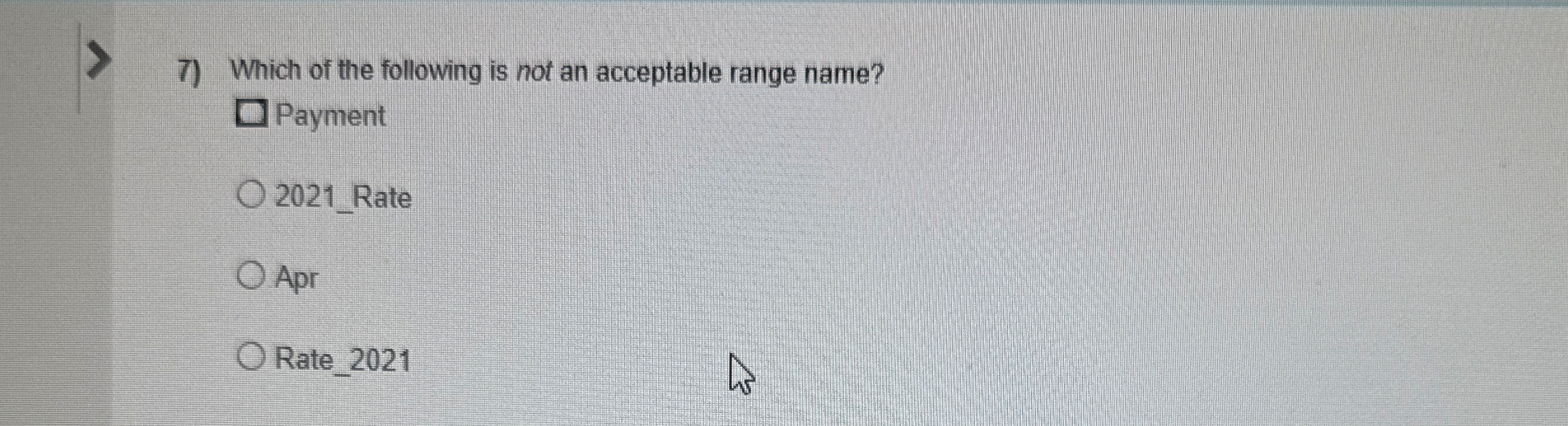 Which of the following is not an acceptable range