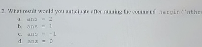 What result would you auticipate after running