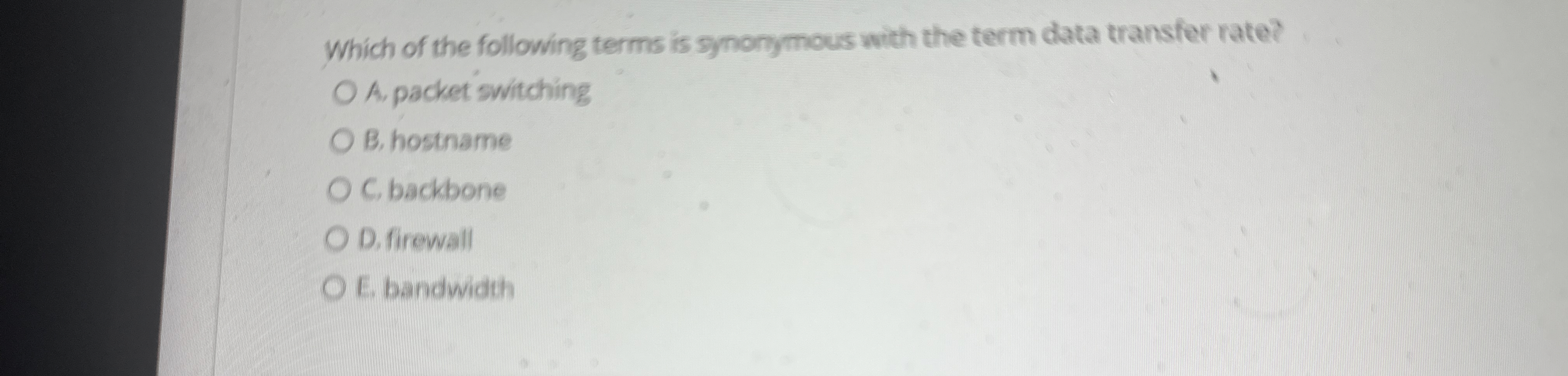 Which of the following terms is synonymous with