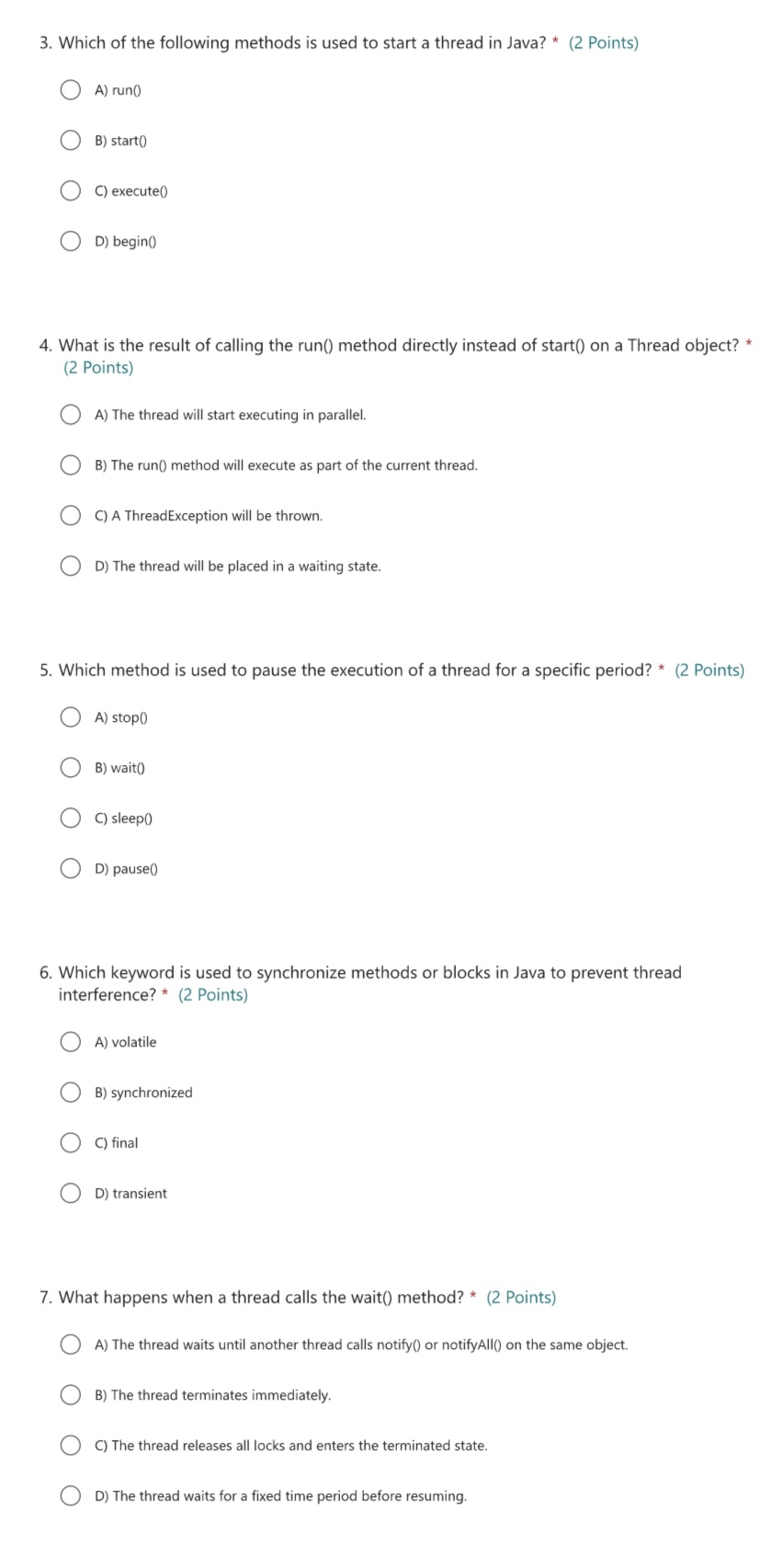 Which of the following methods is used to start a