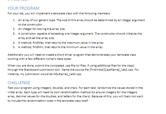 ( in python ) YOUR PROGRAM For your lab, you will