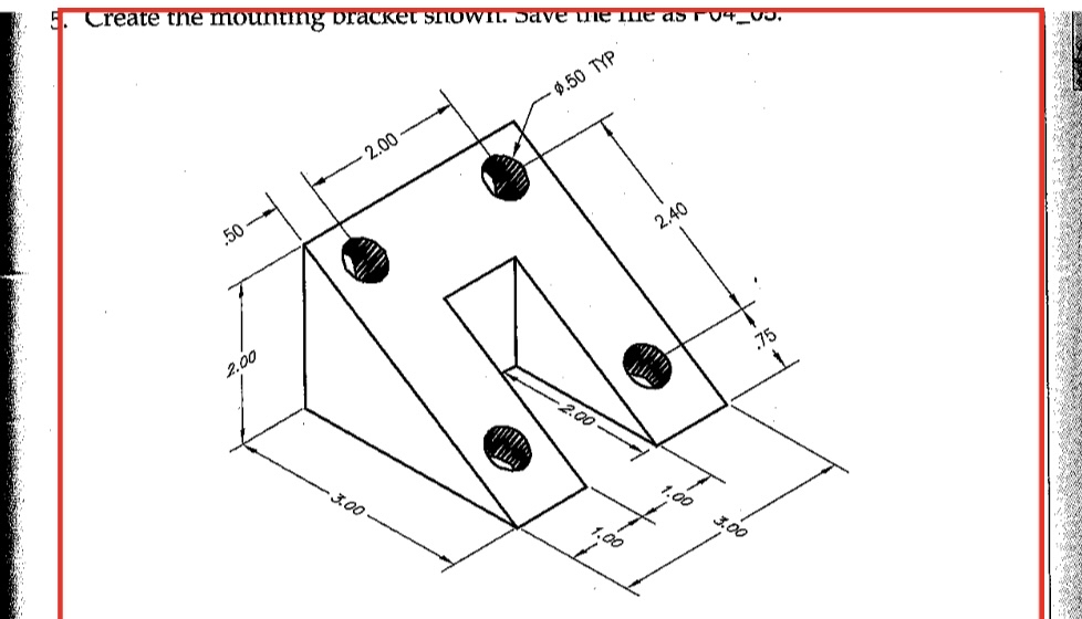 Create the mountmg oracket snown. save the ne as