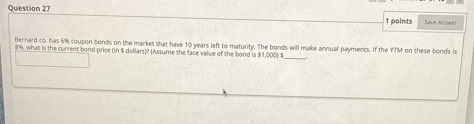 Question 27 1 points Save Answer Bernard co. has
