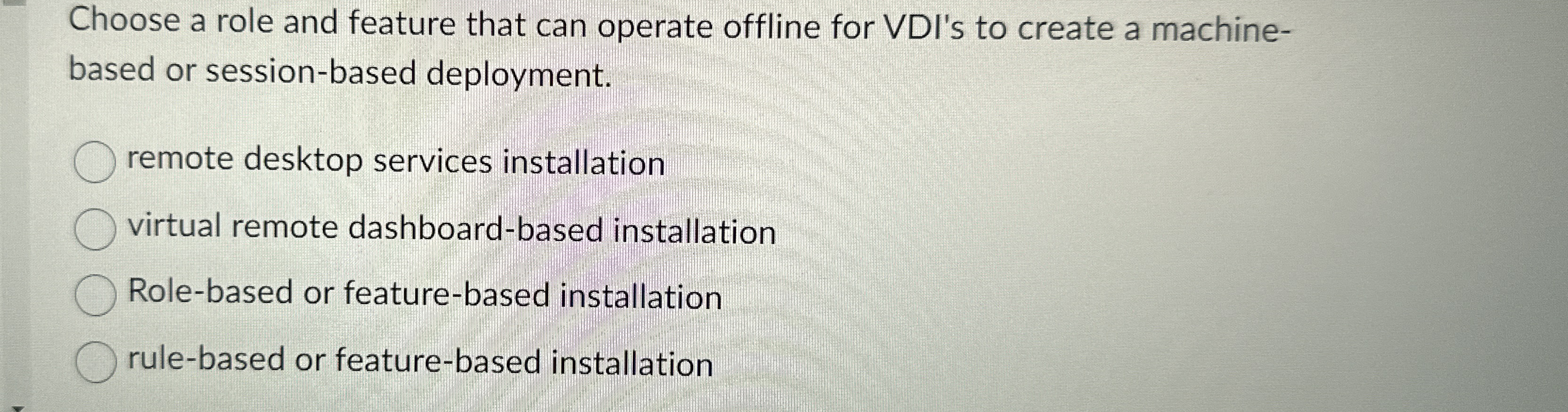Choose a role and feature that can operate