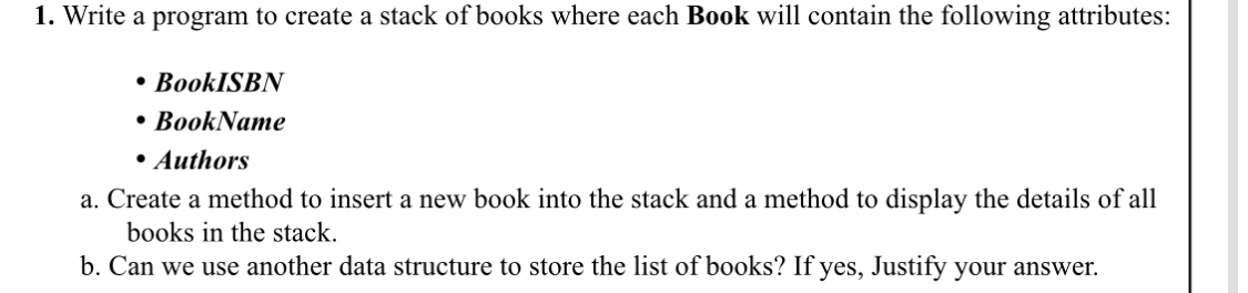 Write a program to create a stack of books where