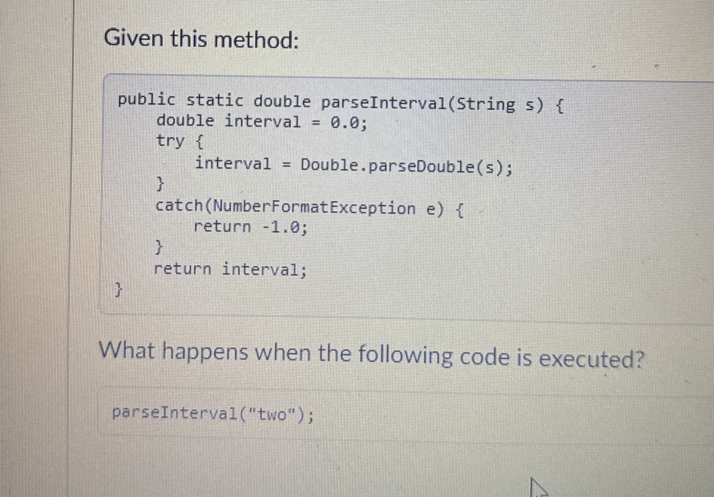Given this method:What happens when the following