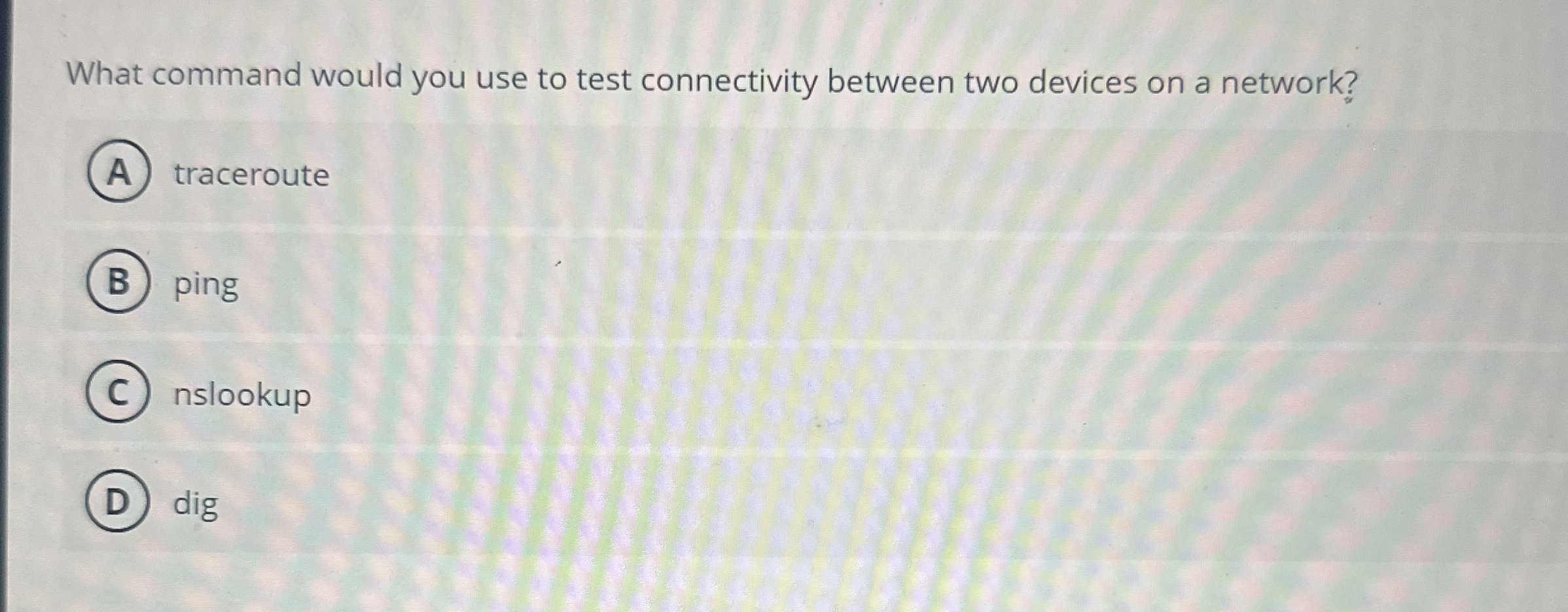 What command would you use to test connectivity