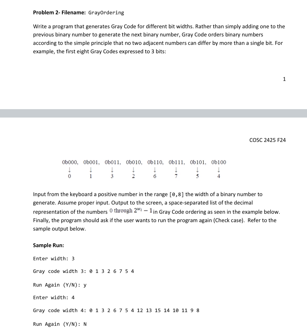 In c + + plz Problem 2 - Filename: GrayOrdering