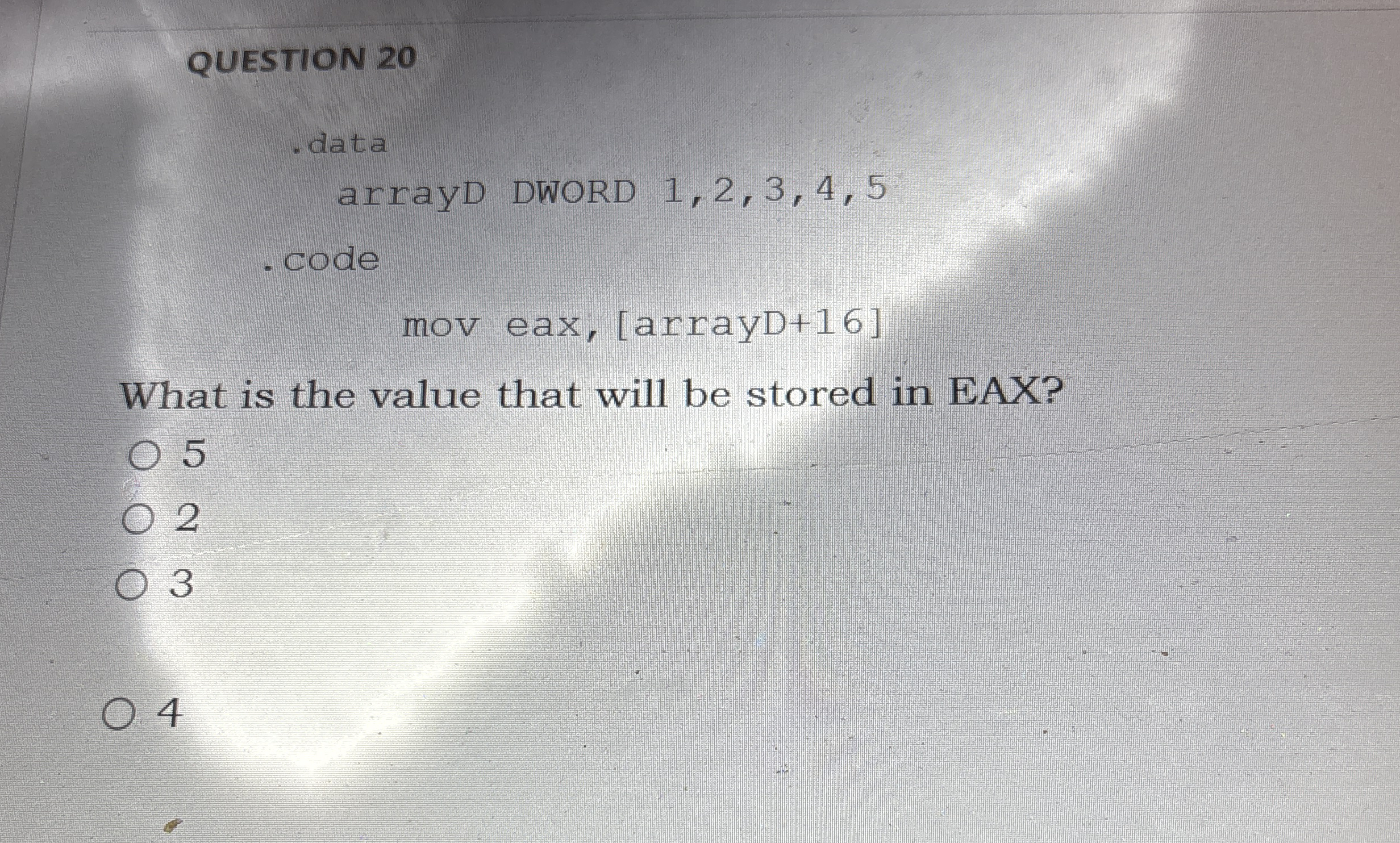 QUESTION 2 0 What is the value that will be