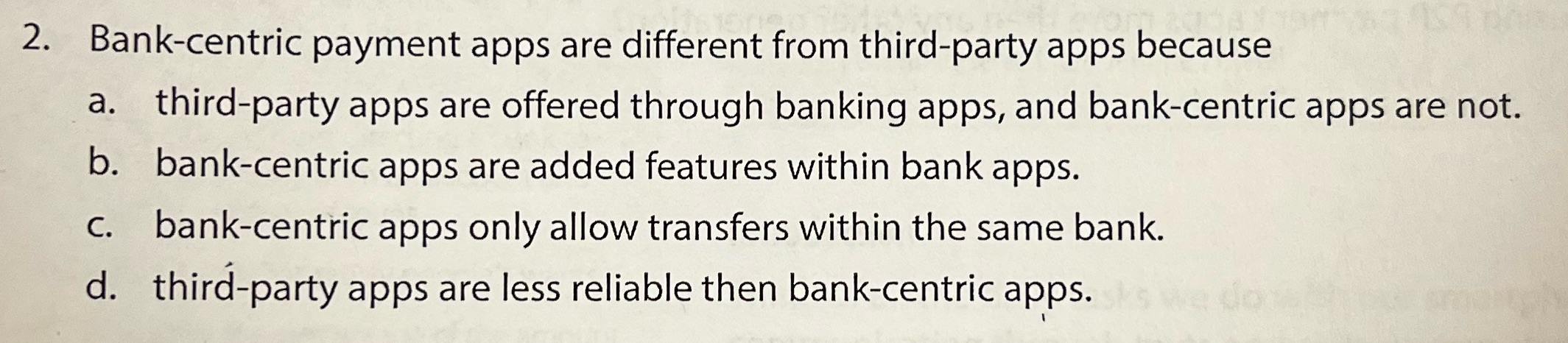 What's the correct answer 2. Bank-centric payment