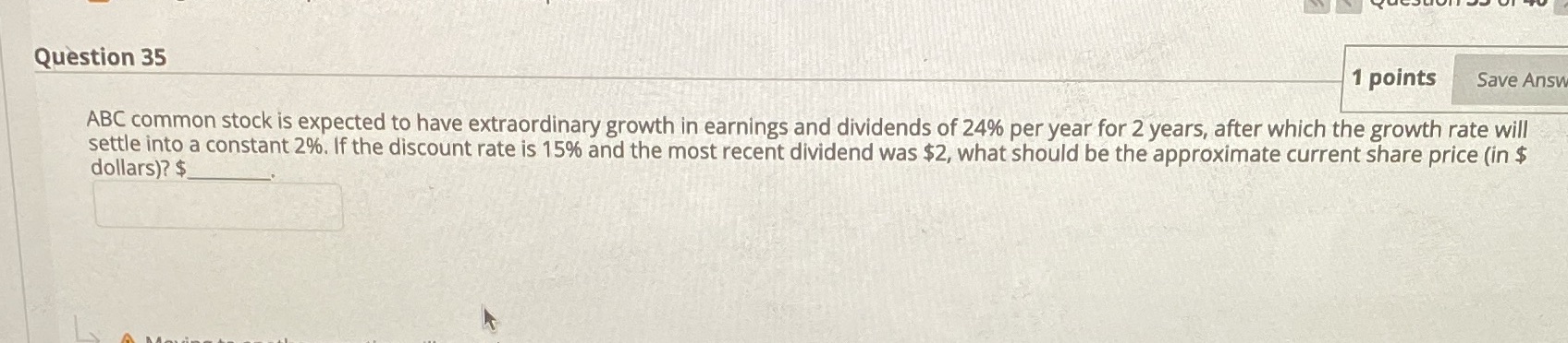 Need 4 decimal Question 35 1 points Save Ansu ABC