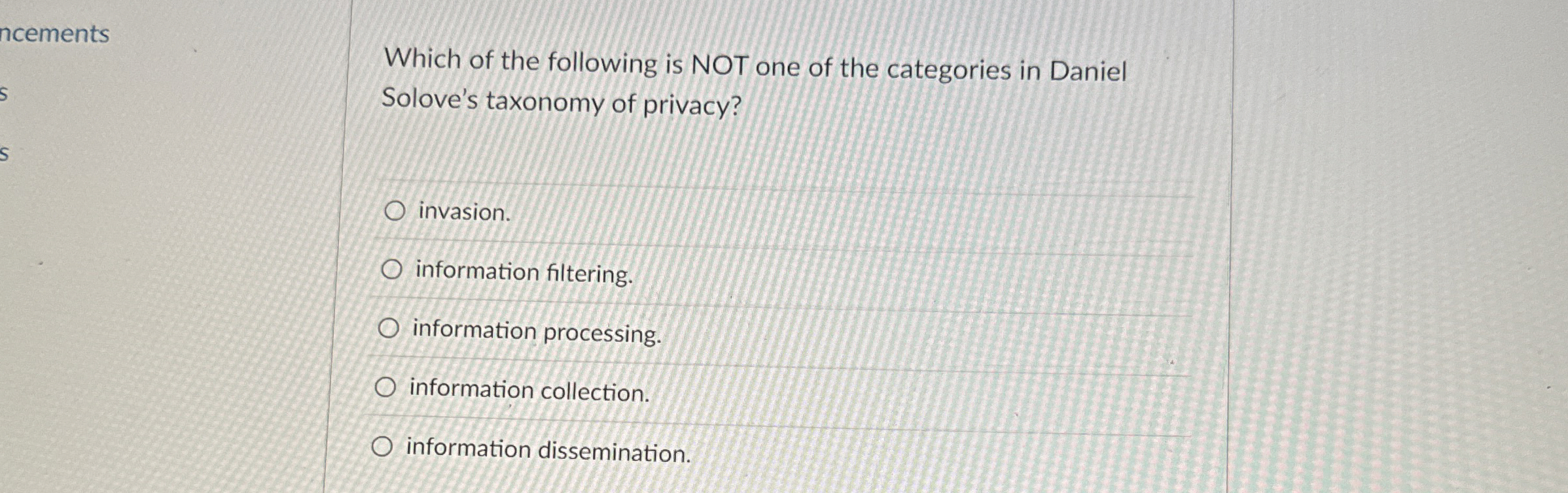 ncements Which of the following is NOT one of the