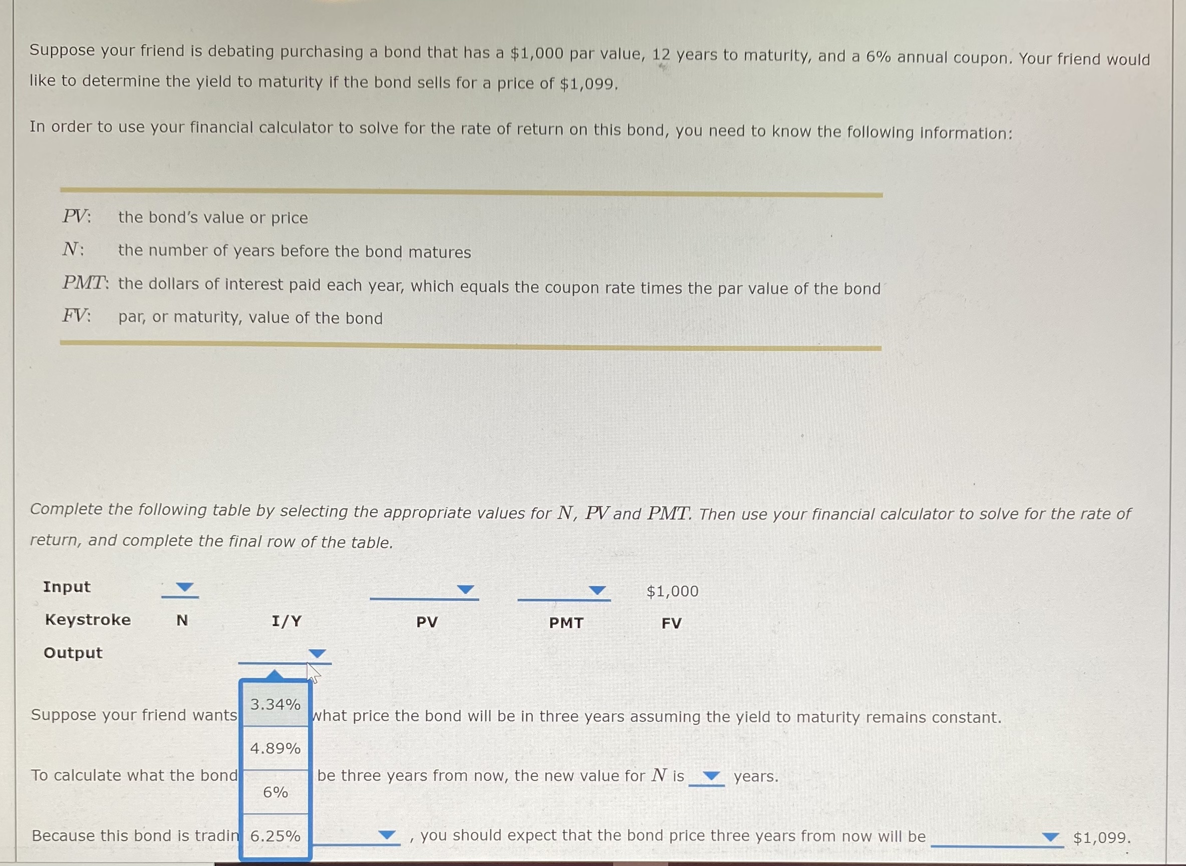 Complete the following table by selecting the