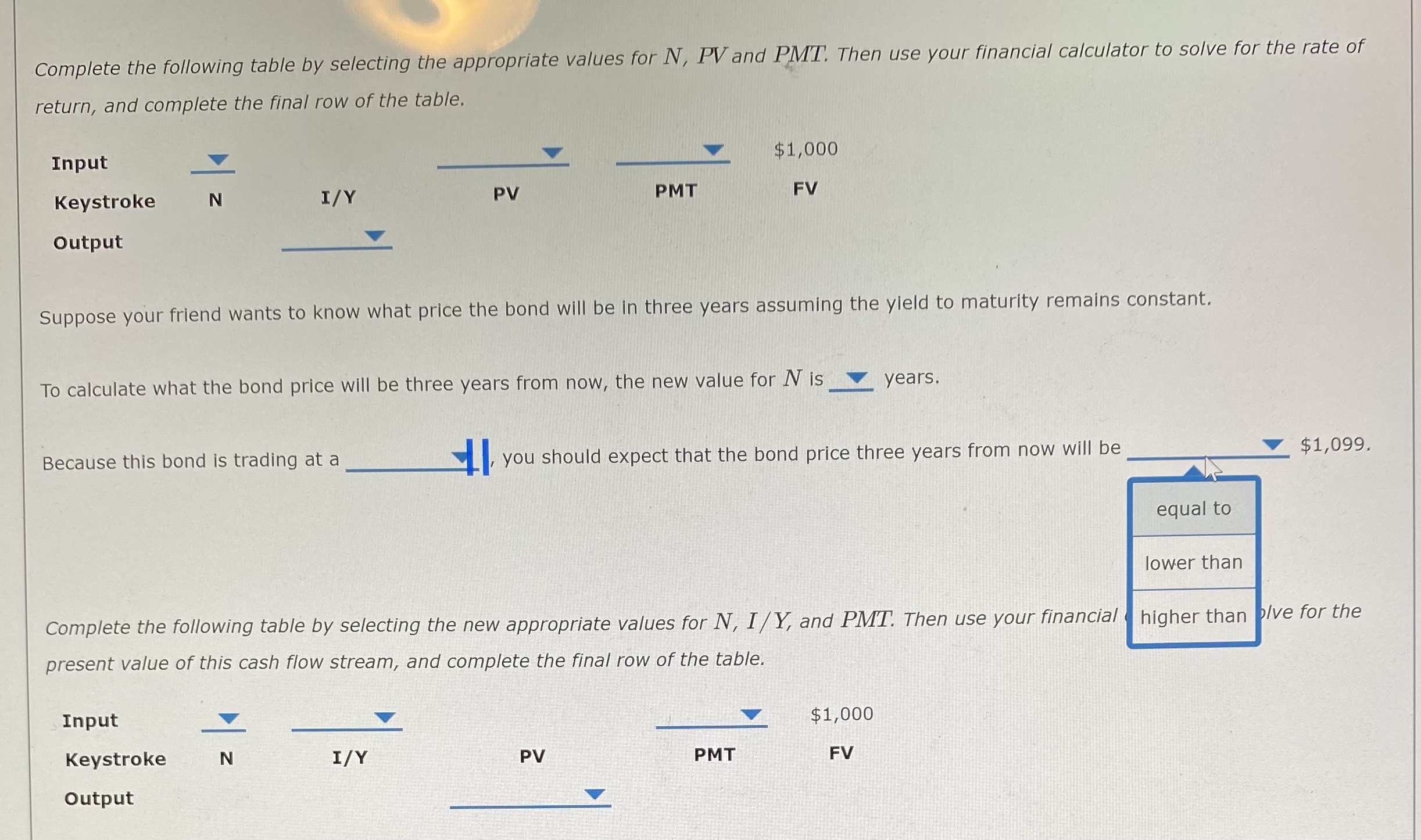 Complete the following table by selecting the