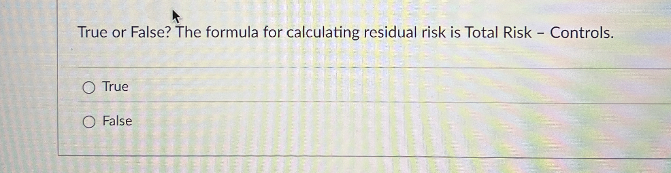True or False? The formula for calculating