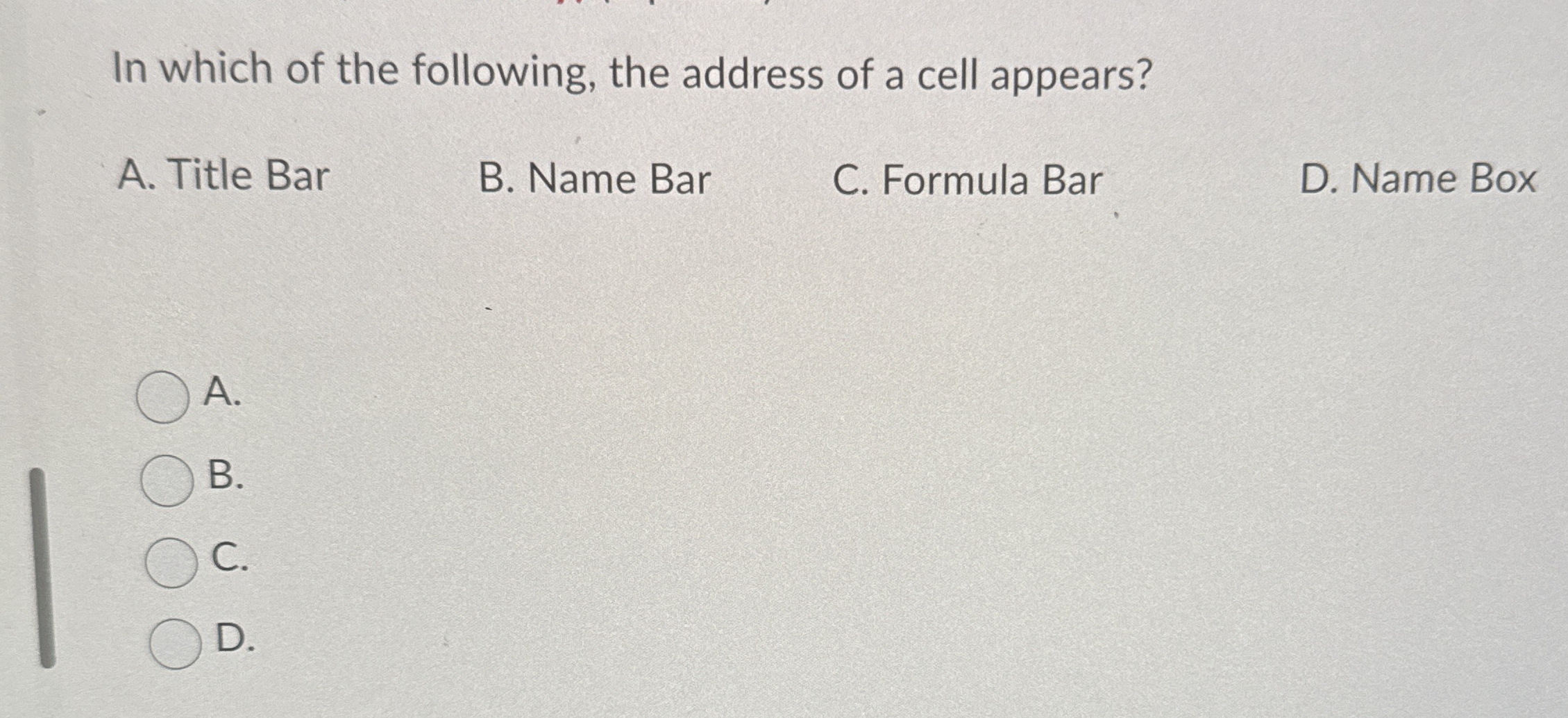 In which of the following, the address of a cell