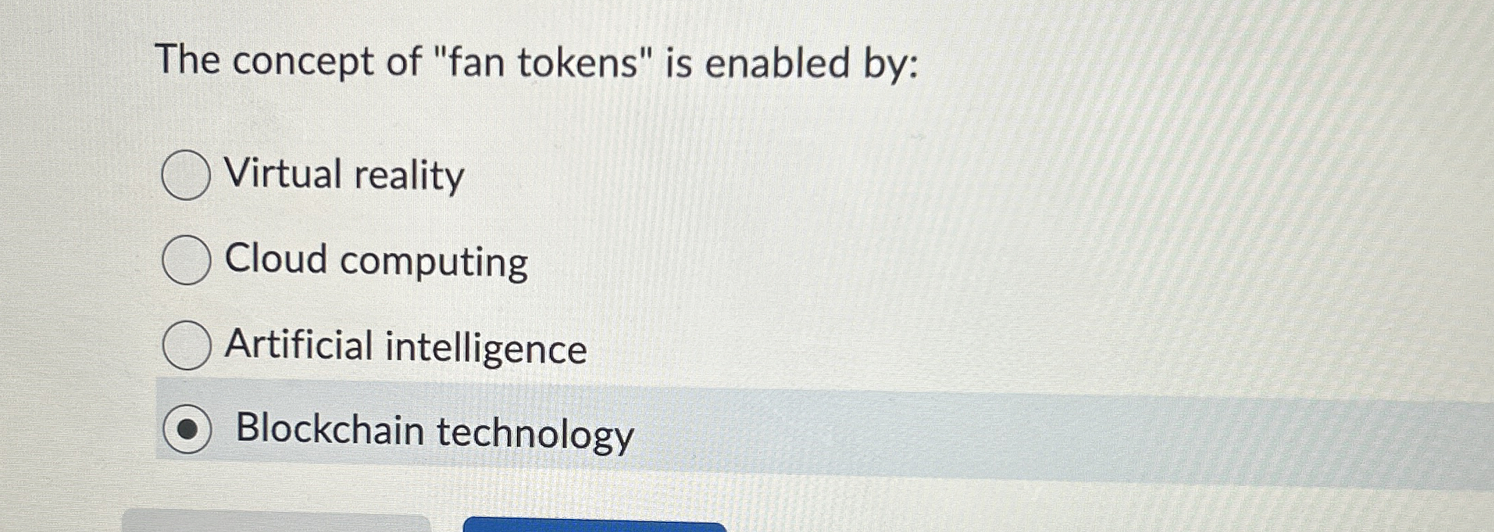 The concept of "fan tokens" is enabled by: