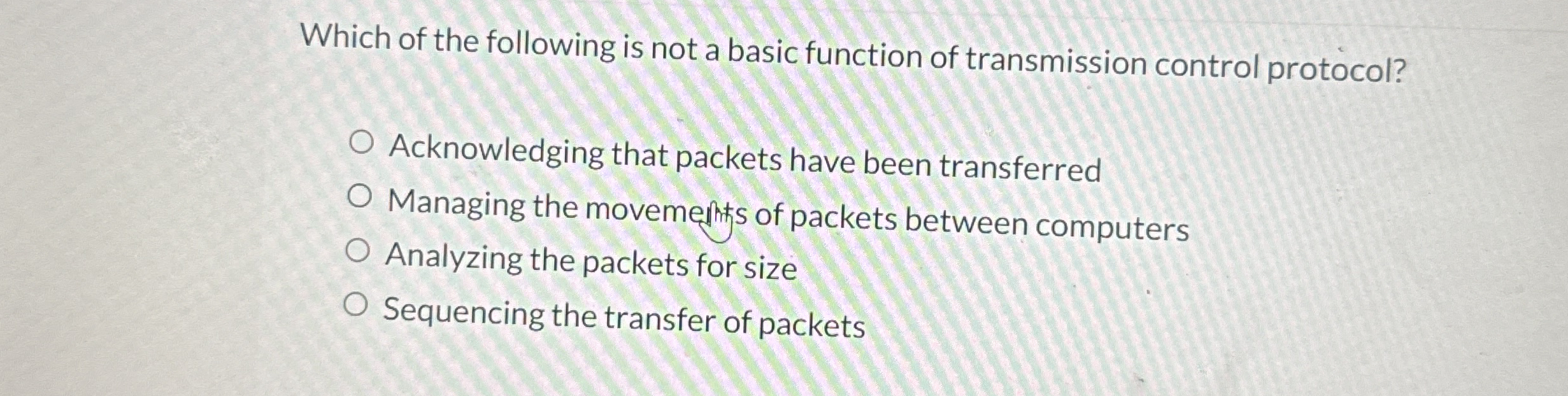 Which of the following is not a basic function of