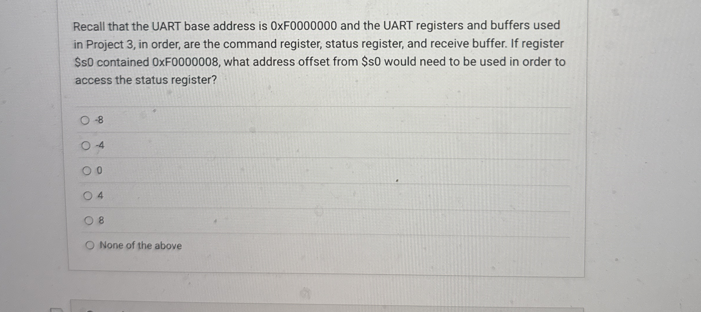 Recall that the UART base address is 0 xF 0 0 0 0