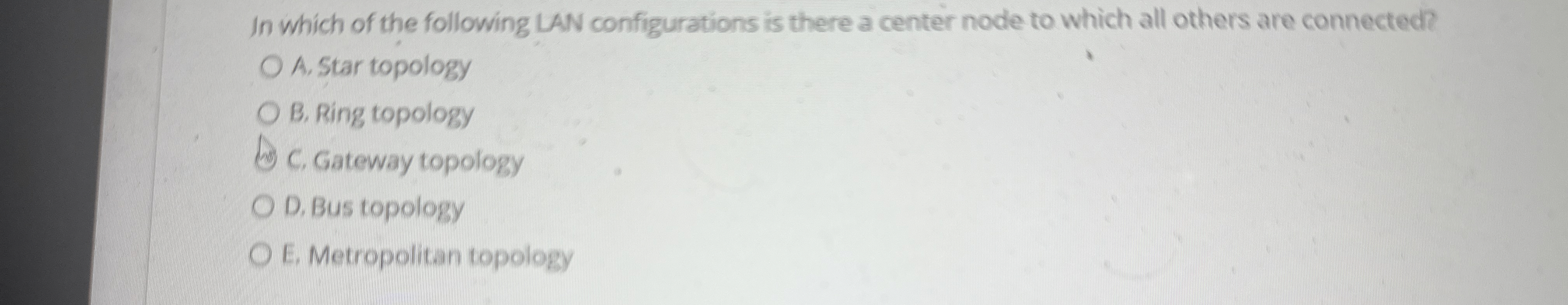 In which of the following LAN configurations is