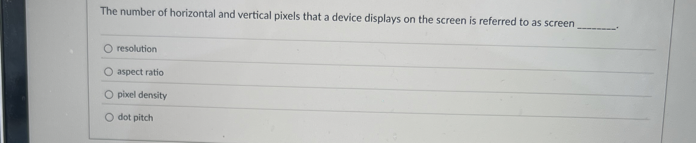 The number of horizontal and vertical pixels that