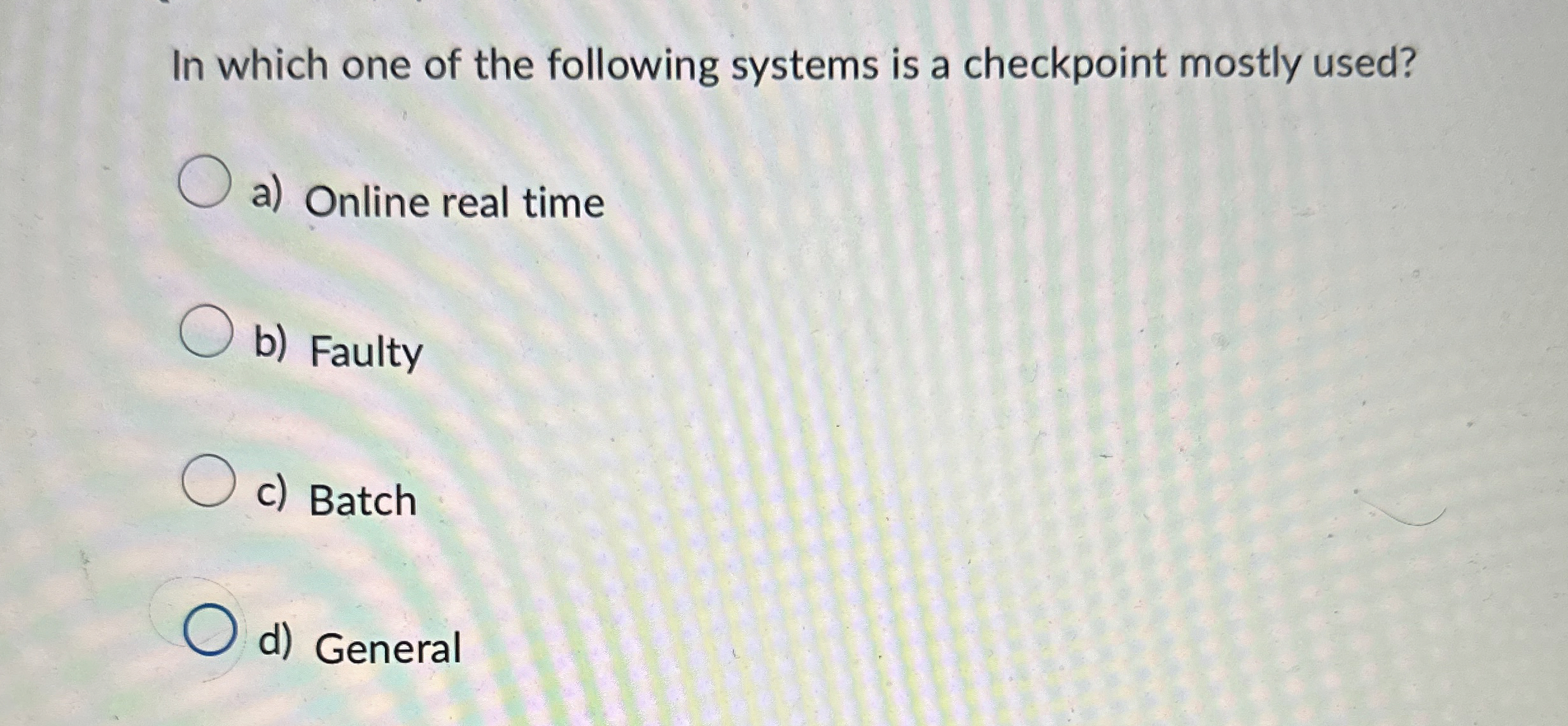 In which one of the following systems is a