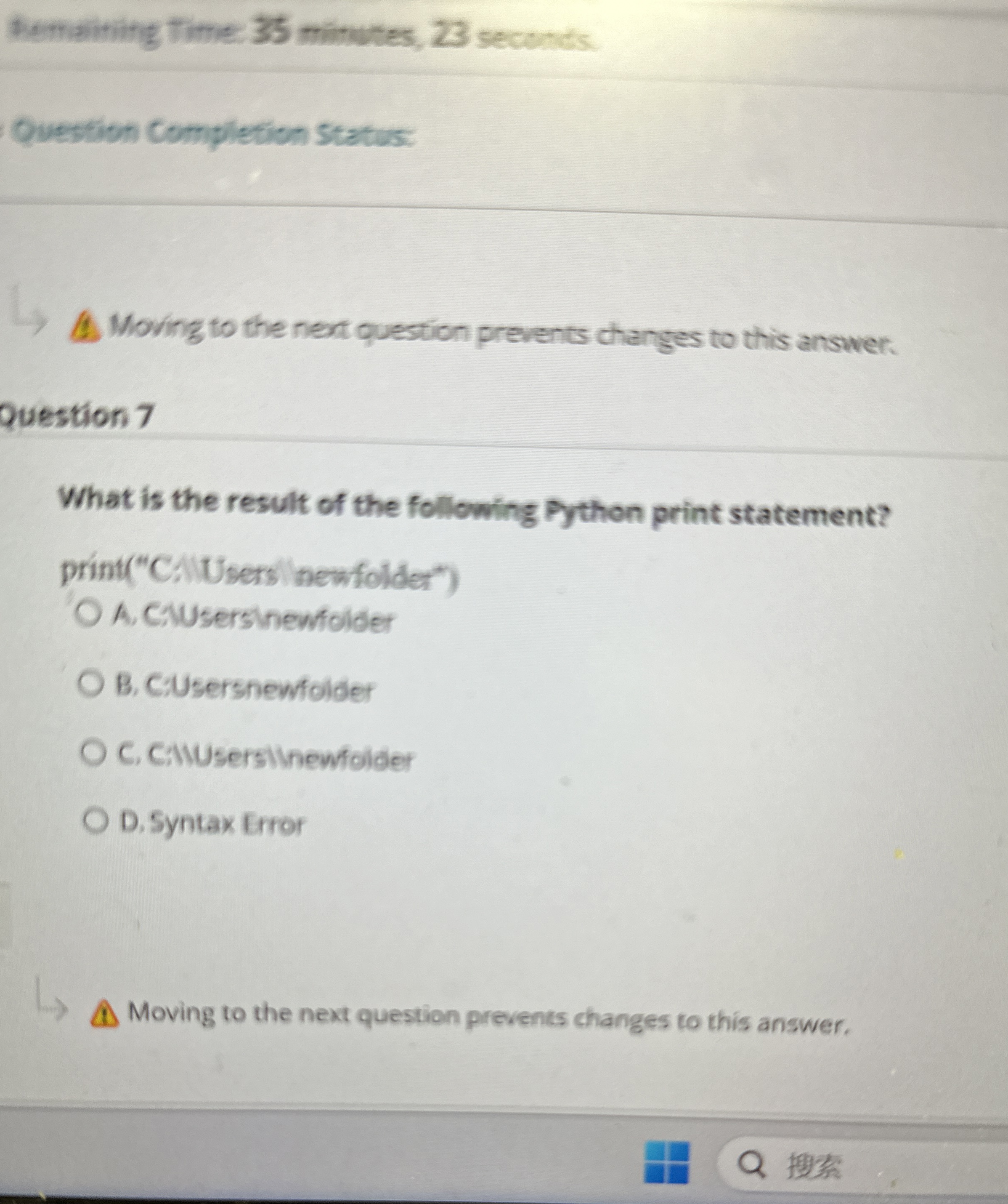 Question 7 What is the result of the following