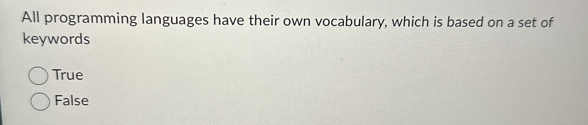 All programming languages have their own
