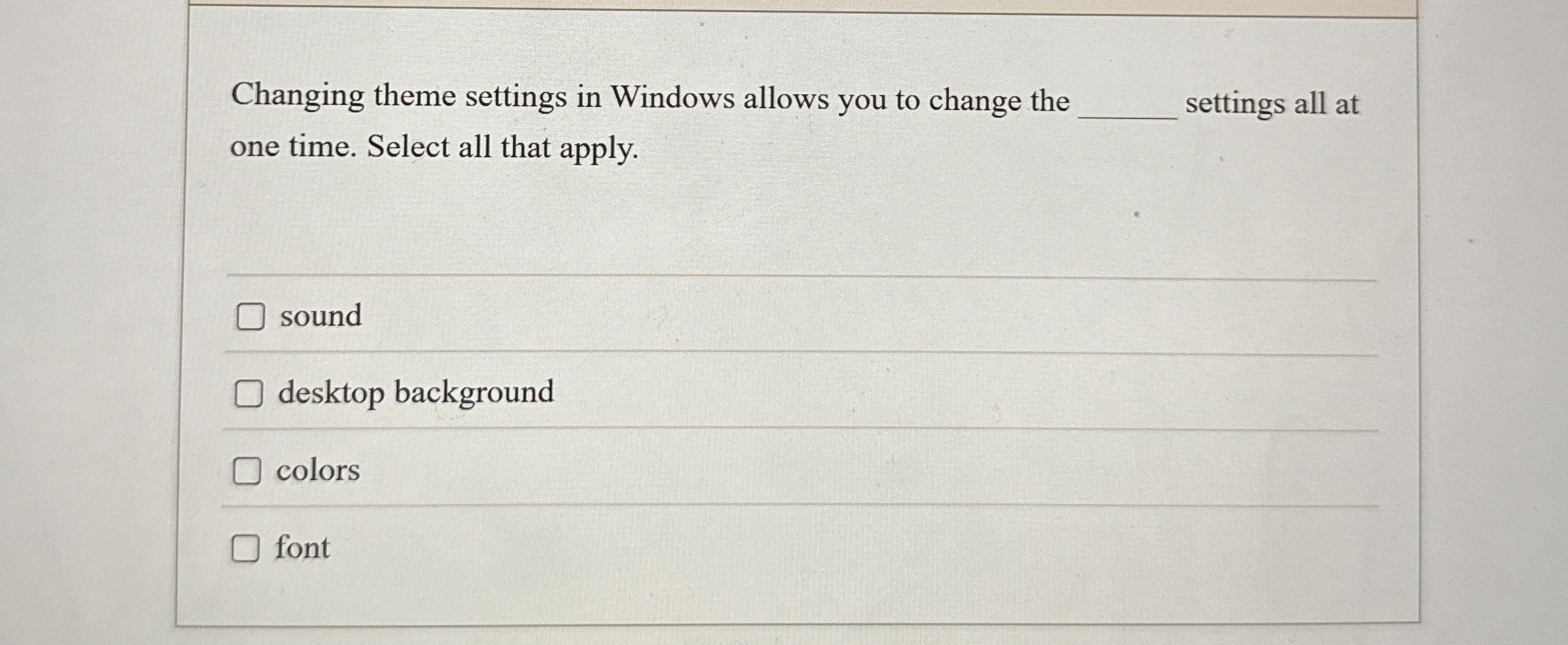 Changing theme settings in Windows allows you to