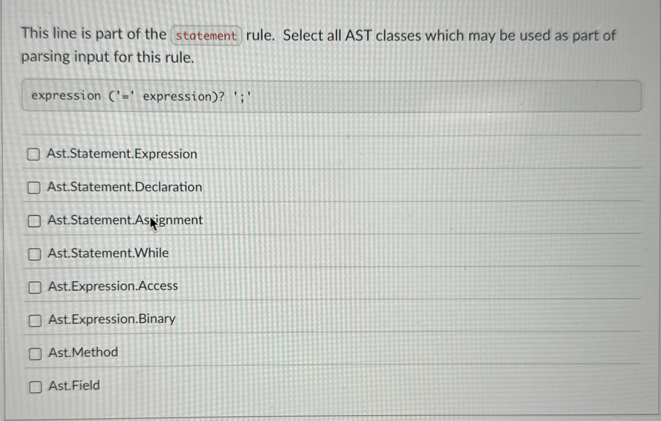 This line is part of the statement rule. Select