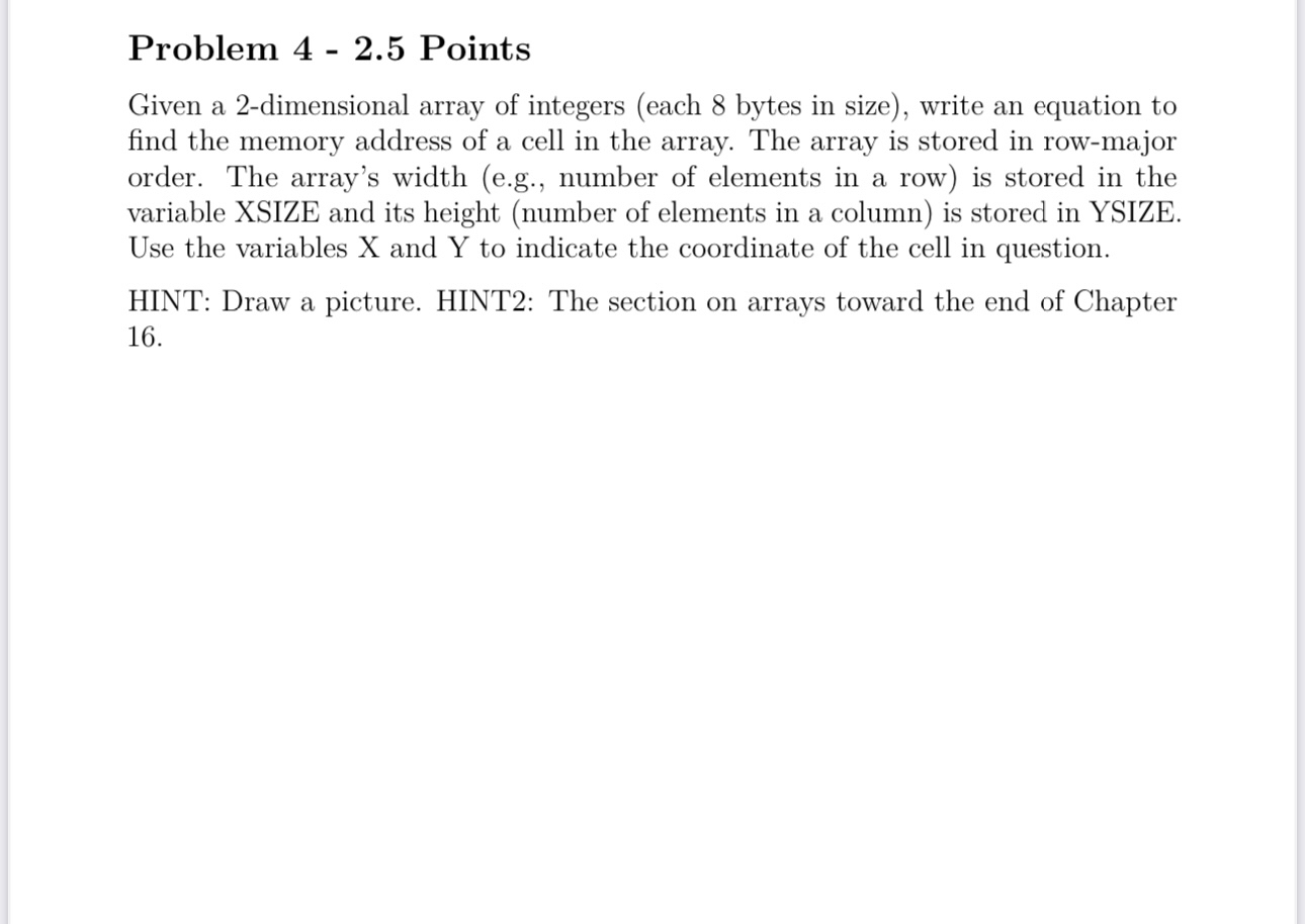 Problem 4 - 2 . 5 Points Given a 2 - dimensional