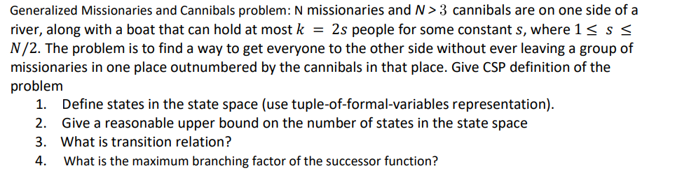Generalized Missionaries and Cannibals problem: N